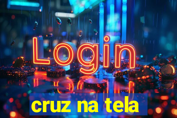 cruz na tela